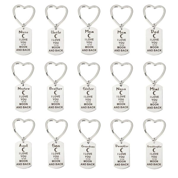 

dad/mum/granddaughter/son/grandson/daughter/aunt i love you to the moon and back stainless steel keychain keyring birthday gifts, Silver
