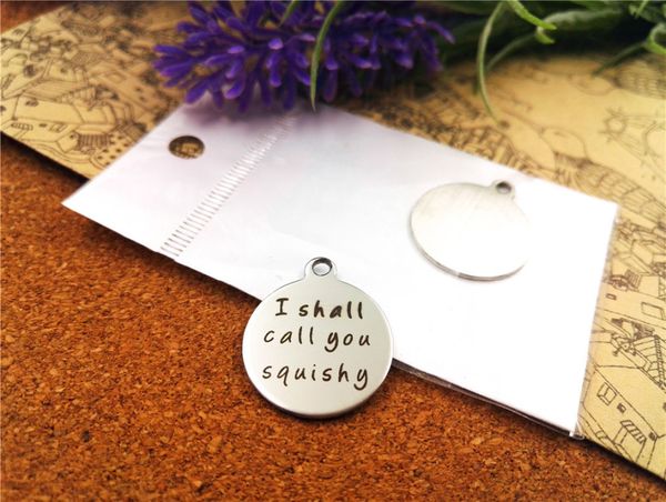 40pcs--"i shall call you squishy"stainless steel charms more style for choosing diy charms pendants for necklace, Bronze;silver
40pcs--"i shall call you squishy"stainless steel charms more style for choosing diy charms pendants for necklace, Bronze;silver