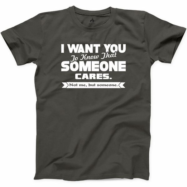 2018 new summer men i want you to know someone cares t shirt funny joke sarcasm mens novelty tee s casual tee shirt, White;black
2018 new summer men i want you to know someone cares t shirt funny joke sarcasm mens novelty tee s casual tee shirt, White;black