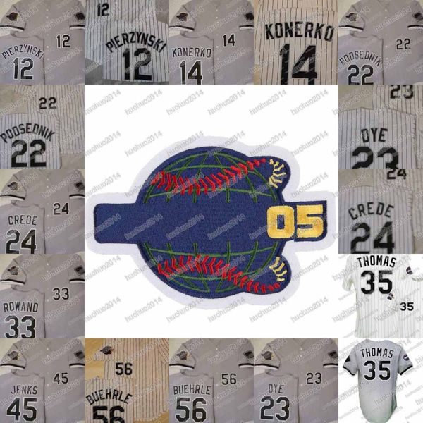 2005 #23 JERMAINE DYE 56 MARK BUEHRLE JOE CREDE Aaron Rowand 12 AJ PIERZYNSKI 14 PAUL KONERKO SCOTT PODSEDNIK BOBBY JENKS Baseball Jerseys
2005 #23 JERMAINE DYE 56 MARK BUEHRLE JOE CREDE Aaron Rowand 12 AJ PIERZYNSKI 14 PAUL KONERKO SCOTT PODSEDNIK BOBBY JENKS Baseball Jerseys