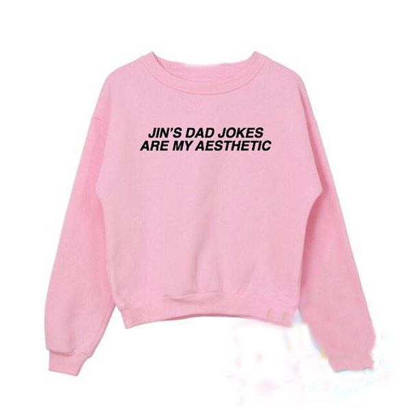 jin's dad jokes are my aesthetic bts crewneck sweatshirts women casual cotton sweats jumper funny tumblr graphic outfits, Black
jin's dad jokes are my aesthetic bts crewneck sweatshirts women casual cotton sweats jumper funny tumblr graphic outfits, Black