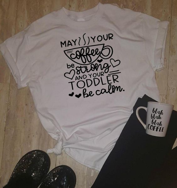 may your coffee be strong and your toddler be calm stylish t-shirt hipster cotton short sleeve tee heart printed, White
may your coffee be strong and your toddler be calm stylish t-shirt hipster cotton short sleeve tee heart printed, White