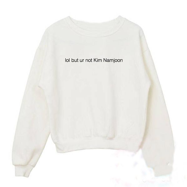 lol but ur not Kim Namjoon BTS Kpop Crewneck Sweatshirt Women Funny Graphic Tops Fashion Clothes Jumper Sweats Hoodie
lol but ur not Kim Namjoon BTS Kpop Crewneck Sweatshirt Women Funny Graphic Tops Fashion Clothes Jumper Sweats Hoodie