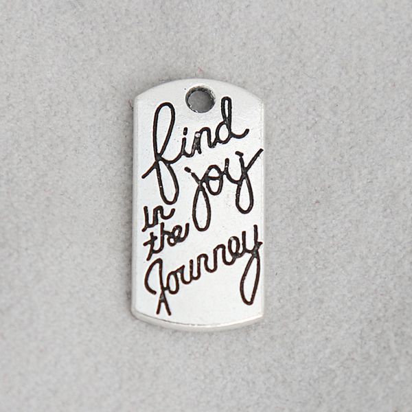 fashion trendy find joy in the journey alloy tag charms single side message charms 10*20mm 100pcs aac571, Bronze;silver
fashion trendy find joy in the journey alloy tag charms single side message charms 10*20mm 100pcs aac571, Bronze;silver