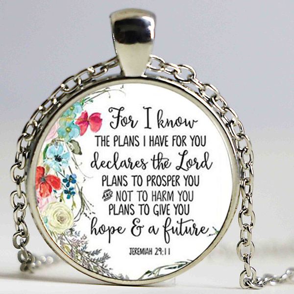Jeremiah 29 11 For I know the plans I have for you Bible Verse Pendant Necklace Glassv Cabochon Charm Christian Necklacesv
Jeremiah 29 11 For I know the plans I have for you Bible Verse Pendant Necklace Glassv Cabochon Charm Christian Necklacesv