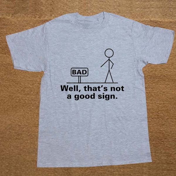 well that's not a good sign friend sarcastic graphic t shirt novelty funny tshirt mens clothing short sleeve camisetas t-shirt, White;black
well that's not a good sign friend sarcastic graphic t shirt novelty funny tshirt mens clothing short sleeve camisetas t-shirt, White;black