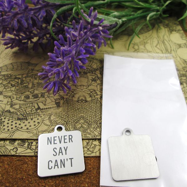 40pcs--"never say can't"stainless steel charms more style for choosing diy charms pendants for necklace, Bronze;silver
40pcs--"never say can't"stainless steel charms more style for choosing diy charms pendants for necklace, Bronze;silver