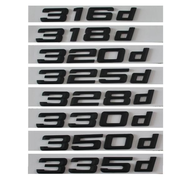 black 316d 318d 320d 325d 328d 330d 335d car emblem emblems rear number letters badges for 3 series e90 e46 e91 e92 e93 f30
black 316d 318d 320d 325d 328d 330d 335d car emblem emblems rear number letters badges for 3 series e90 e46 e91 e92 e93 f30