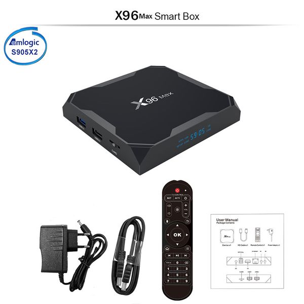 Android 8.1 X96 MAX Amlogic S905X2 Android 8.1 TV BOX 2/4GB 32/64GB Smart TV 2.4G&5GHz Dual Wifi Bluetooth 4K Set top Box X96 Max
Android 8.1 X96 MAX Amlogic S905X2 Android 8.1 TV BOX 2/4GB 32/64GB Smart TV 2.4G&5GHz Dual Wifi Bluetooth 4K Set top Box X96 Max