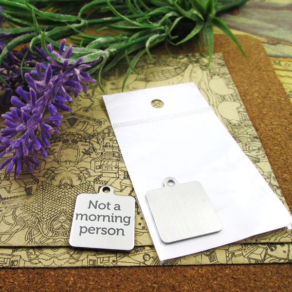 40pcs--"not a morning person"stainless steel charms more style for choosing diy charms pendants for necklace, Bronze;silver
40pcs--"not a morning person"stainless steel charms more style for choosing diy charms pendants for necklace, Bronze;silver