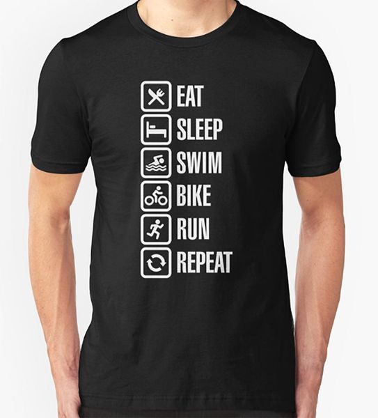 eat sleep triathlon t shirt running swimming cycling birthday training exercise, White;black
eat sleep triathlon t shirt running swimming cycling birthday training exercise, White;black