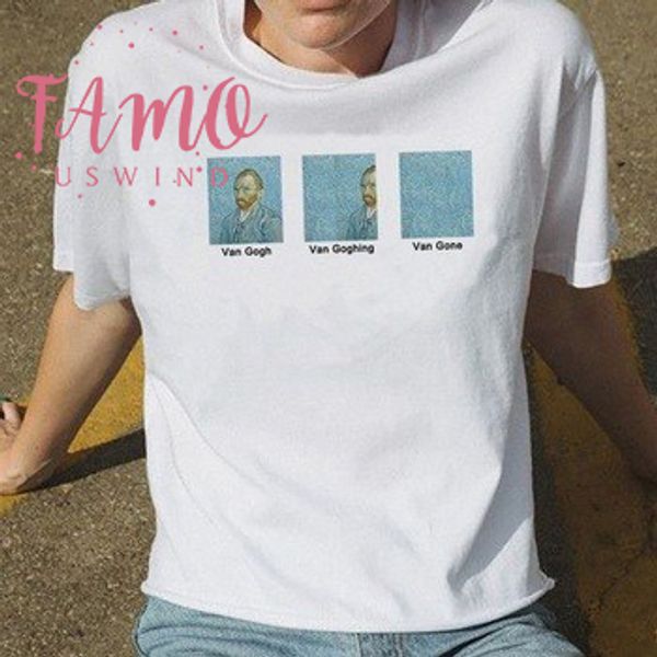 van gogh van goghing van gone meme funny t shirt hipsters cute graphic tee summer fashion tumblr quotes white shirts outfits
van gogh van goghing van gone meme funny t shirt hipsters cute graphic tee summer fashion tumblr quotes white shirts outfits