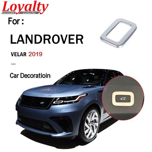 loyalty for velar 2019 rear trunk switch button frame cover trim abs car styling auto accessories
loyalty for velar 2019 rear trunk switch button frame cover trim abs car styling auto accessories