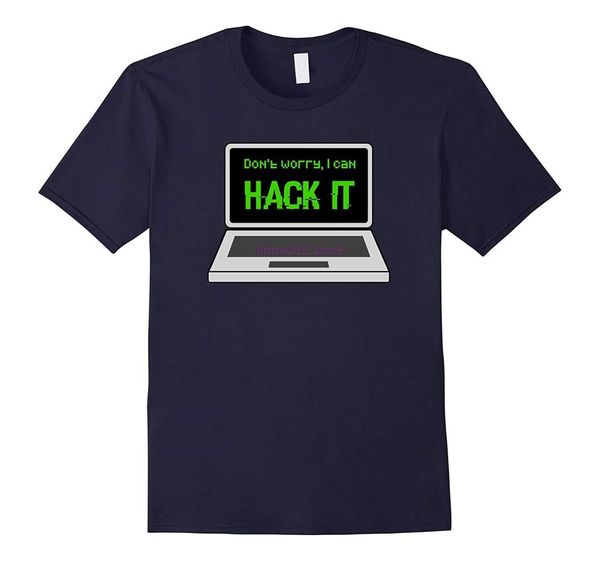 brand men shirt don't worry, i can hack it programmer, coder, hacker tshirt, White;black
brand men shirt don't worry, i can hack it programmer, coder, hacker tshirt, White;black