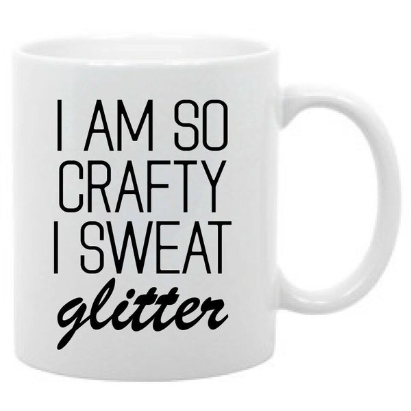 i'm so crafty i sweat glitter funny coffee mug 11oz - birthday gifts, mothers day gifts, christmas, gift for daughter dropshippi
i'm so crafty i sweat glitter funny coffee mug 11oz - birthday gifts, mothers day gifts, christmas, gift for daughter dropshippi