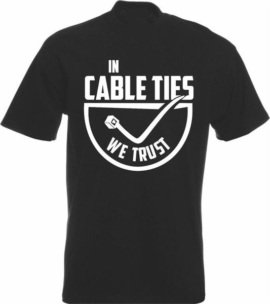 in cable ties we trust t-shirt mechanic technician bodge gift funny humorous cotton tee shirt, White;black
in cable ties we trust t-shirt mechanic technician bodge gift funny humorous cotton tee shirt, White;black