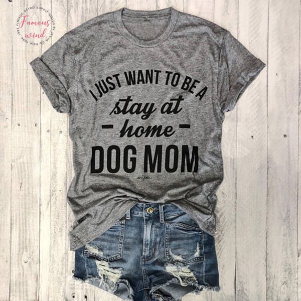 dog mom t shirt i just want to a stay at home women polyester casual tees trendy 90s women fashion personal, White
dog mom t shirt i just want to a stay at home women polyester casual tees trendy 90s women fashion personal, White