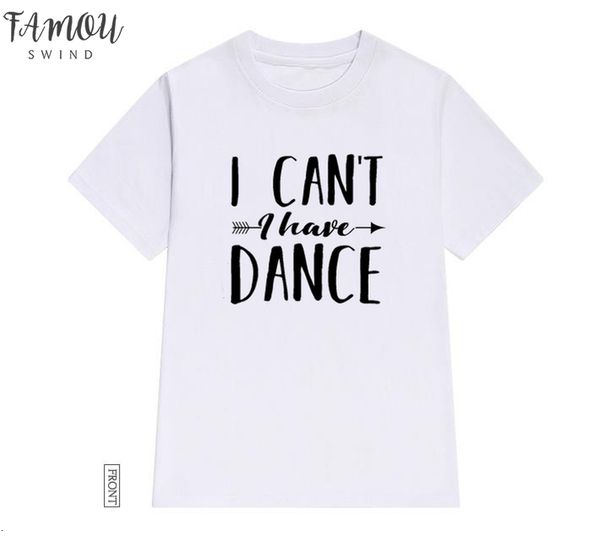 i cant i have dance women tshirt cotton casual funny t shirt lady yong girl tee 5 colors drop ship s, White
i cant i have dance women tshirt cotton casual funny t shirt lady yong girl tee 5 colors drop ship s, White