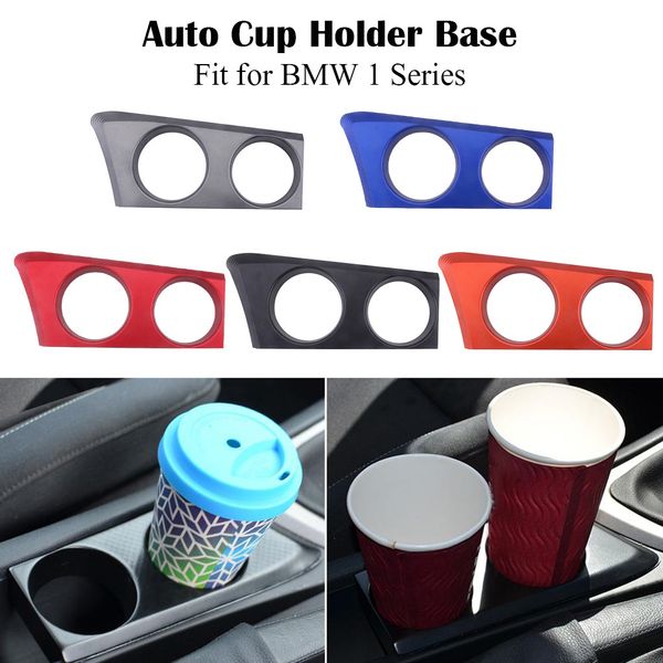 automobile cup holders auto cup holder base car accessories made of aluminium alloy for 1 series 116 116i 118 118i
automobile cup holders auto cup holder base car accessories made of aluminium alloy for 1 series 116 116i 118 118i