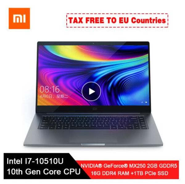 original xiaomi lappro 15.6" enhanced notebook i7-10510u mx250 2gb gddr5 memory 16gb ram 1tb ssd computer fhd display
original xiaomi lappro 15.6" enhanced notebook i7-10510u mx250 2gb gddr5 memory 16gb ram 1tb ssd computer fhd display