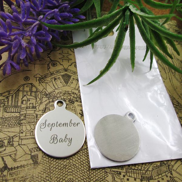 40pcs--"september baby"stainless steel charms more style for choosing diy charms pendants for necklace, Bronze;silver
40pcs--"september baby"stainless steel charms more style for choosing diy charms pendants for necklace, Bronze;silver