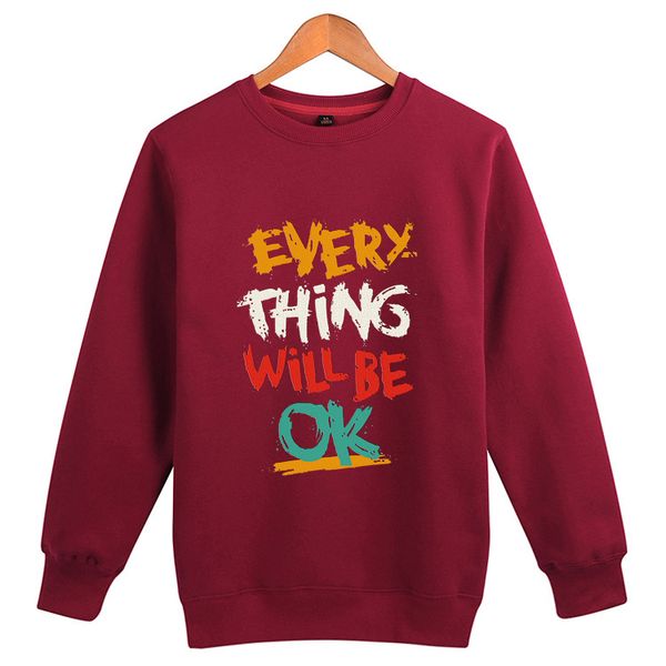 Autumn Spring Crewneck Pullover for Men Women Letter Printed Fleece Sweatshirts 5 Colors Everything Will be OK Slogan Tops 
Autumn Spring Crewneck Pullover for Men Women Letter Printed Fleece Sweatshirts 5 Colors Everything Will be OK Slogan Tops