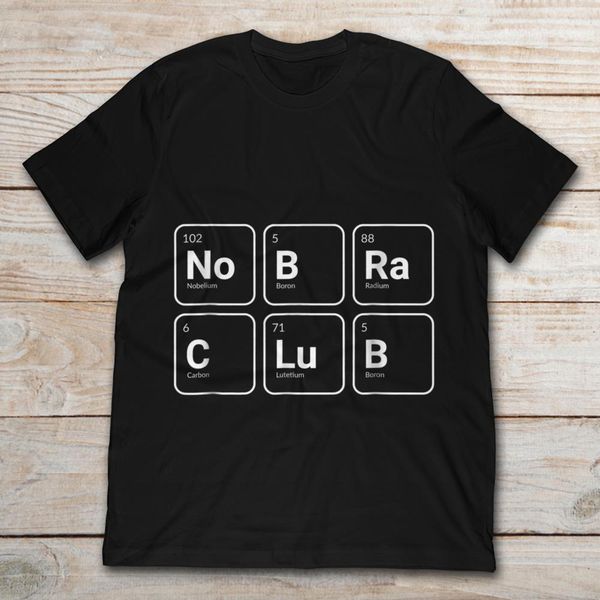 brand no bra club funny chemistry periodic table t-shirt men's short sleeve t-shirt, White;black
brand no bra club funny chemistry periodic table t-shirt men's short sleeve t-shirt, White;black