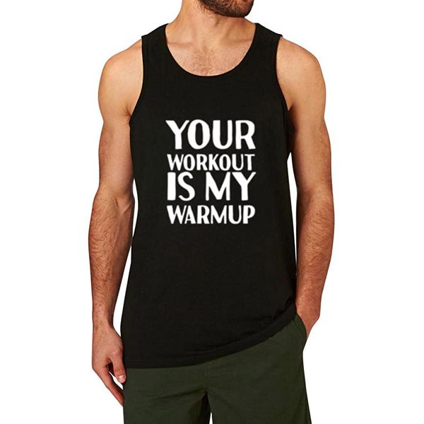 summer men's your workout is my warmup workout fitness men printed cotton tank, White;black
summer men's your workout is my warmup workout fitness men printed cotton tank, White;black