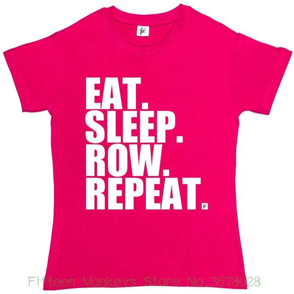 women's tee eat. sleep. row. repeat. rowboat river race womens ladies t-shirt slim tshirt girl, White
women's tee eat. sleep. row. repeat. rowboat river race womens ladies t-shirt slim tshirt girl, White