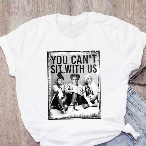 2019 graphic printed funny you cant sit with us t shirt villain shirt hocus pocus halloween female tee shirt cool, White
2019 graphic printed funny you cant sit with us t shirt villain shirt hocus pocus halloween female tee shirt cool, White