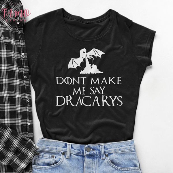 мать драконов shirt dont make me say dracarys футболка женщины сериалы футболка женщины короткие harajuku top drop кораблей, White
мать драконов shirt dont make me say dracarys футболка женщины сериалы футболка женщины короткие harajuku top drop кораблей, White