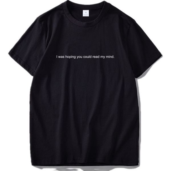 i hope you read my mind t shirt couple 100% cotton design hipster tee shirt homme personality cool camiseta drop ship, White;black
i hope you read my mind t shirt couple 100% cotton design hipster tee shirt homme personality cool camiseta drop ship, White;black