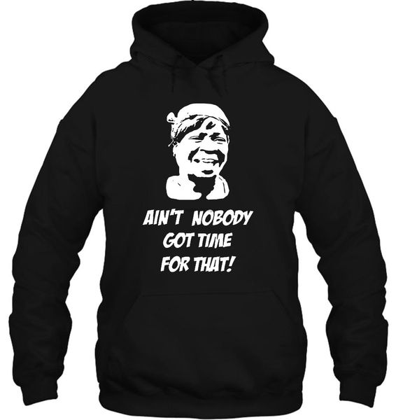 men hoodie sweet brown aint nobody got time for that meme quote women streetwear, Black
men hoodie sweet brown aint nobody got time for that meme quote women streetwear, Black