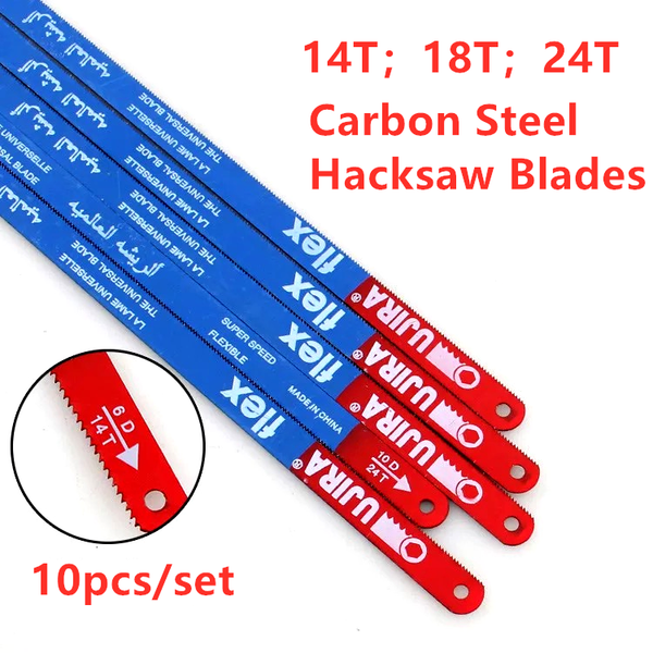 10pcs/set 300mm 3 types14t 18t 24t hacksaw blades carbon steel hand saw metalworking saw blade for cutting metal diy tools
10pcs/set 300mm 3 types14t 18t 24t hacksaw blades carbon steel hand saw metalworking saw blade for cutting metal diy tools