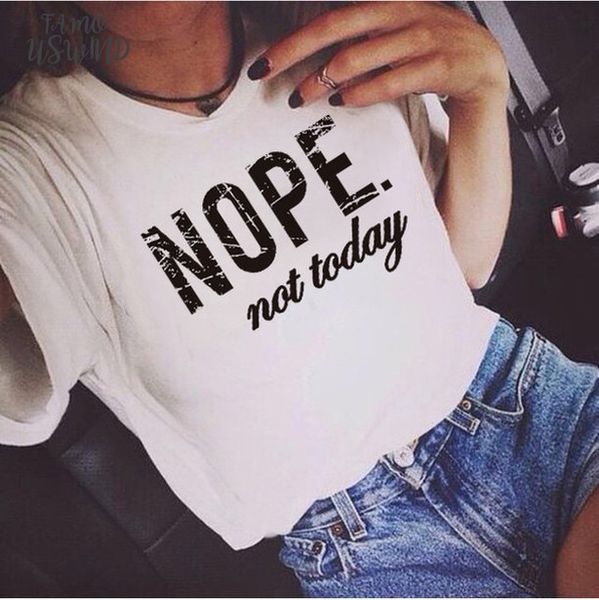 nope not today letter print t shirt women short sleeve o neck loose tshirt 2020 women tee shirt camisetas mujer, White
nope not today letter print t shirt women short sleeve o neck loose tshirt 2020 women tee shirt camisetas mujer, White