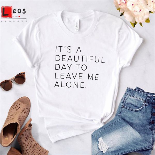 women t shirt it's a beautiful day to leave me alone letters cotton casual funny tshirts for lady tee drop ship 6 colors, White
women t shirt it's a beautiful day to leave me alone letters cotton casual funny tshirts for lady tee drop ship 6 colors, White