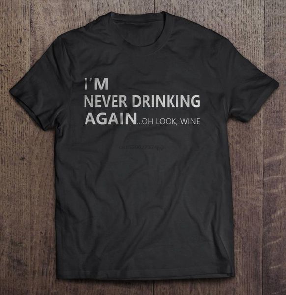 men's t-shirts men funny t shirt fashion tshirt i'm never drinking again oh look wine black version2 women t-shirt, White;black
men's t-shirts men funny t shirt fashion tshirt i'm never drinking again oh look wine black version2 women t-shirt, White;black
