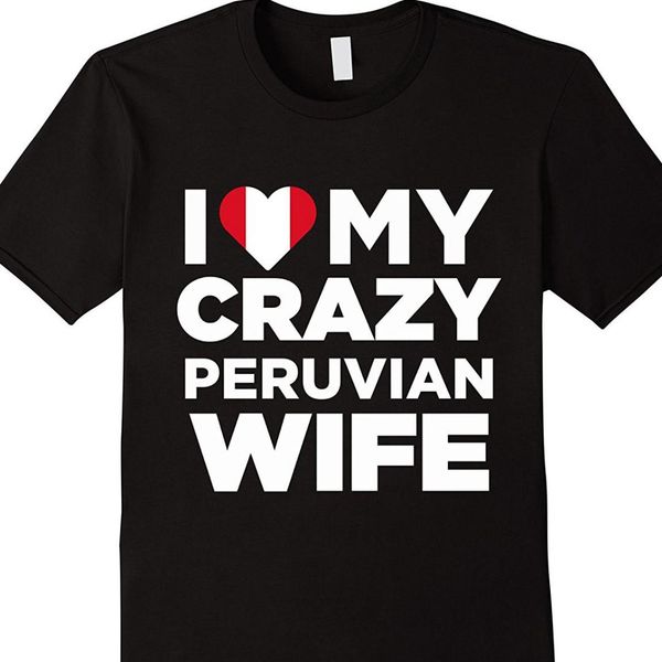 i love my crazy peruvian wife cute peru native t shirt new mens spring summer dress short sleeve casual, White;black
i love my crazy peruvian wife cute peru native t shirt new mens spring summer dress short sleeve casual, White;black