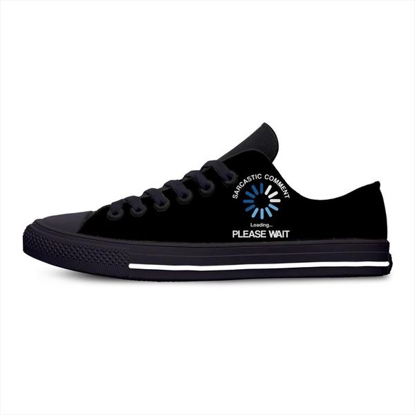 sarcastic comment loading please wait casual shoes fashion original breathable lightweight sneakers for men women, Black 
sarcastic comment loading please wait casual shoes fashion original breathable lightweight sneakers for men women, Black