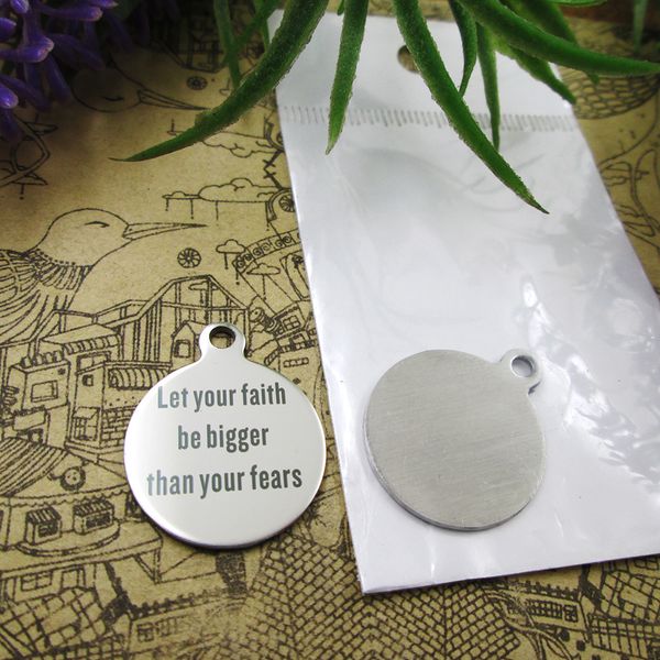 40pcs--"let your faith be bigger than your fears"stainless steel charms more style for choosing diy charms pendants for necklace, Bronze;silver
40pcs--"let your faith be bigger than your fears"stainless steel charms more style for choosing diy charms pendants for necklace, Bronze;silver
