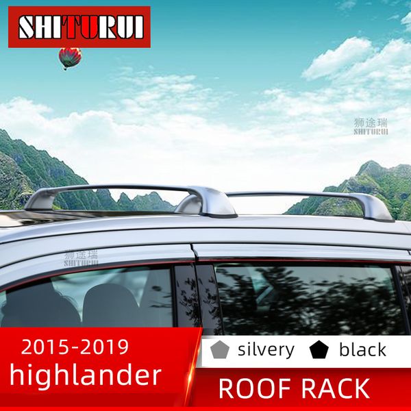 shiturui 2pcs roof bars for toyota kluger highlander 2015-2020 aluminum alloy side bars cross rails roof rack luggage
shiturui 2pcs roof bars for toyota kluger highlander 2015-2020 aluminum alloy side bars cross rails roof rack luggage