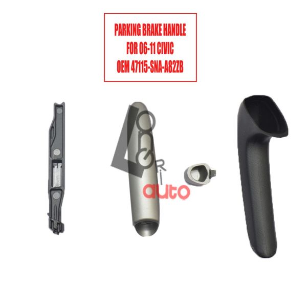 emergency sbrake handle car accessories 47115-sna-a82 47115snaa82 47115-sna-a82zb for 2006-2011 civic parking assistant
emergency sbrake handle car accessories 47115-sna-a82 47115snaa82 47115-sna-a82zb for 2006-2011 civic parking assistant
