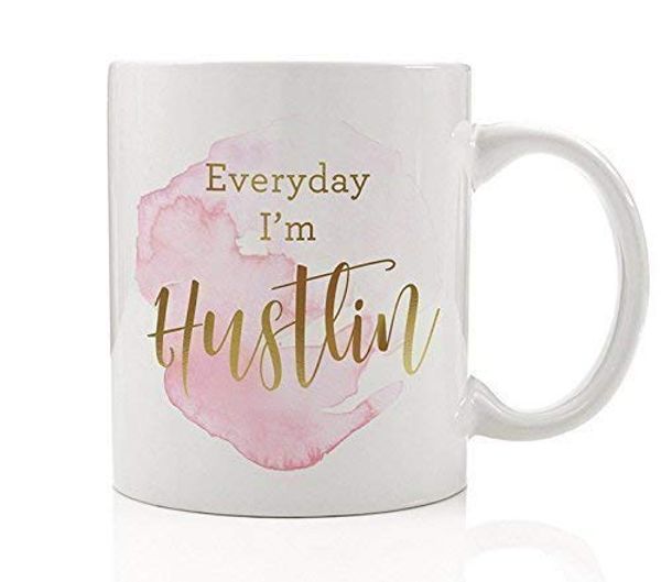 everyday i'm hustlin' coffee tea mug motivate inspire hard work hustle woman boss female coworker gift idea 11oz dropshipping
everyday i'm hustlin' coffee tea mug motivate inspire hard work hustle woman boss female coworker gift idea 11oz dropshipping