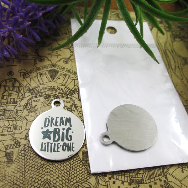 40pcs--"dream big little one"stainless steel charms more style for choosing diy charms pendants for necklace, Bronze;silver
40pcs--"dream big little one"stainless steel charms more style for choosing diy charms pendants for necklace, Bronze;silver