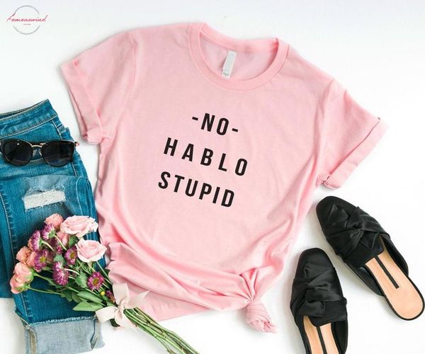 no hablo stupid women tshirt cotton casual funny t shirt lady yong girl higher quality tee drop ship s letter 501, White
no hablo stupid women tshirt cotton casual funny t shirt lady yong girl higher quality tee drop ship s letter 501, White