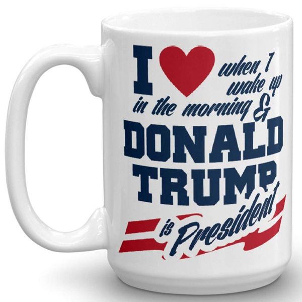 i love when i wake up in the morning and donald trump is president - novelty ceramic coffee mug - funny gifts for her dropship
i love when i wake up in the morning and donald trump is president - novelty ceramic coffee mug - funny gifts for her dropship