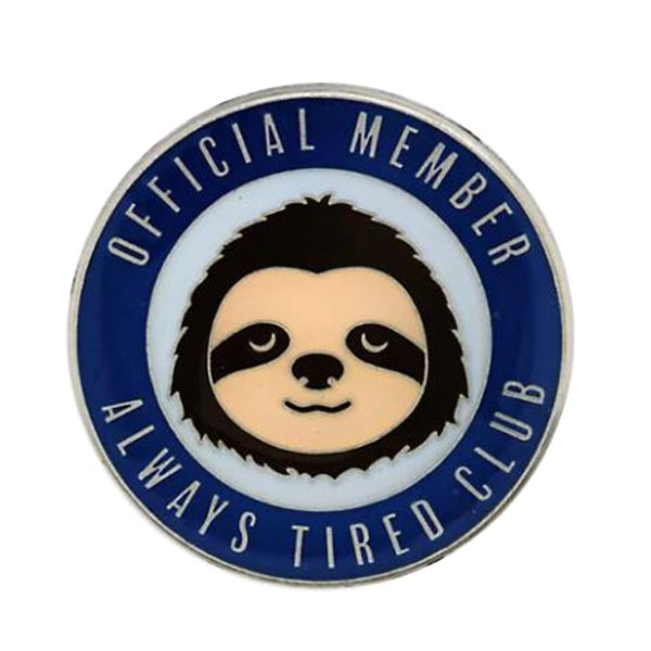 sloth always tired club enamel pin other home decor
sloth always tired club enamel pin other home decor