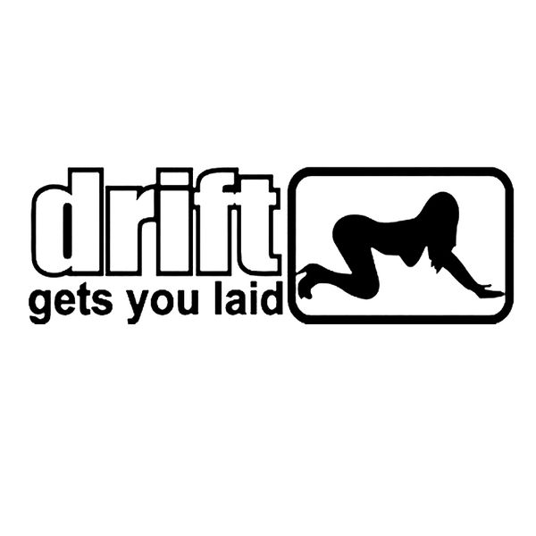 15*4.9cm drift gets you laid jdm car window decor vinyl decal sticker funny personality stickers unique decor decals
15*4.9cm drift gets you laid jdm car window decor vinyl decal sticker funny personality stickers unique decor decals