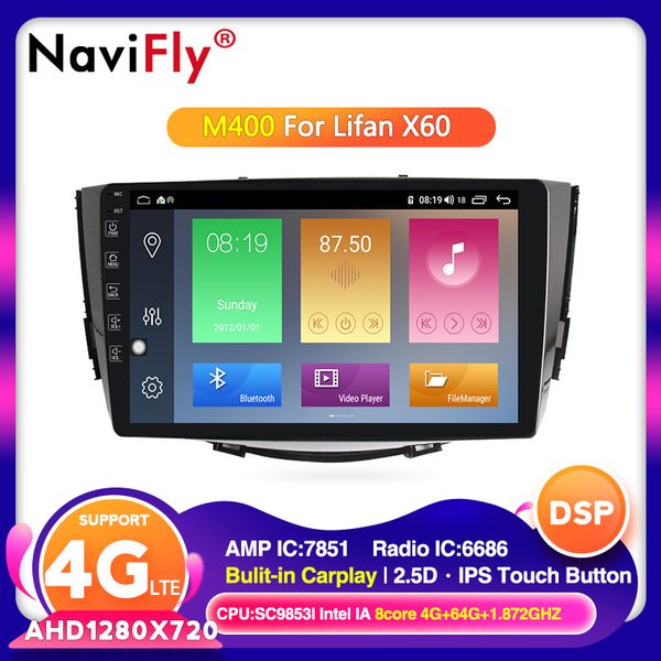 navifly 2020 new product android 10.0 car radio player for lifan x60 2011-2016 auto gps navigation hd1280*720 ips 2.5d dsp car dvd
navifly 2020 new product android 10.0 car radio player for lifan x60 2011-2016 auto gps navigation hd1280*720 ips 2.5d dsp car dvd