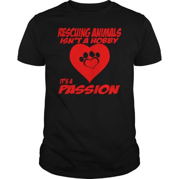 rescuing animals isn't a hobby it's a passion men's t shirt, White;black
rescuing animals isn't a hobby it's a passion men's t shirt, White;black